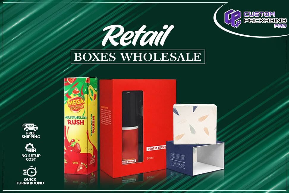 How Retail Boxes Wholesale Is Going To Change Your Business Strategies