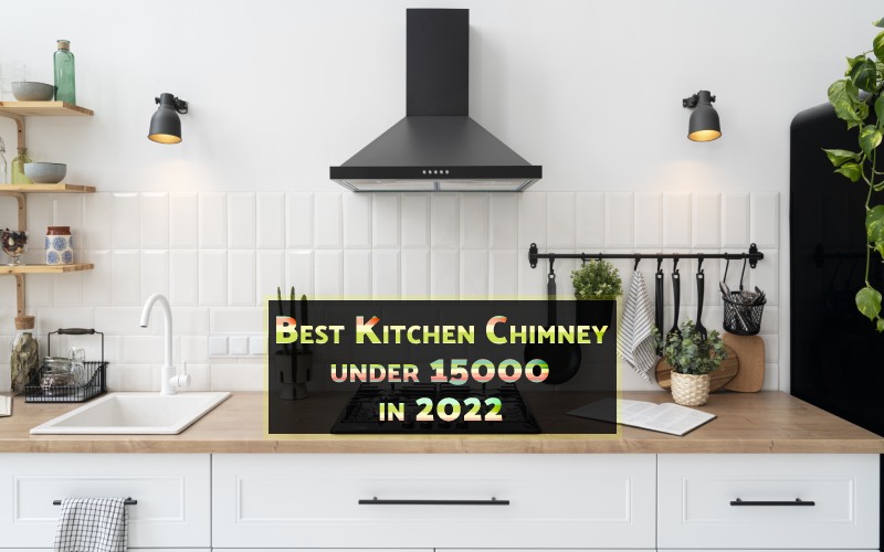 Best Chimney Under 10000 Dollars | Kitchen Chimney