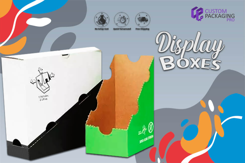 Ready-Made Boxes are Lesser Beneficial than Display Boxes