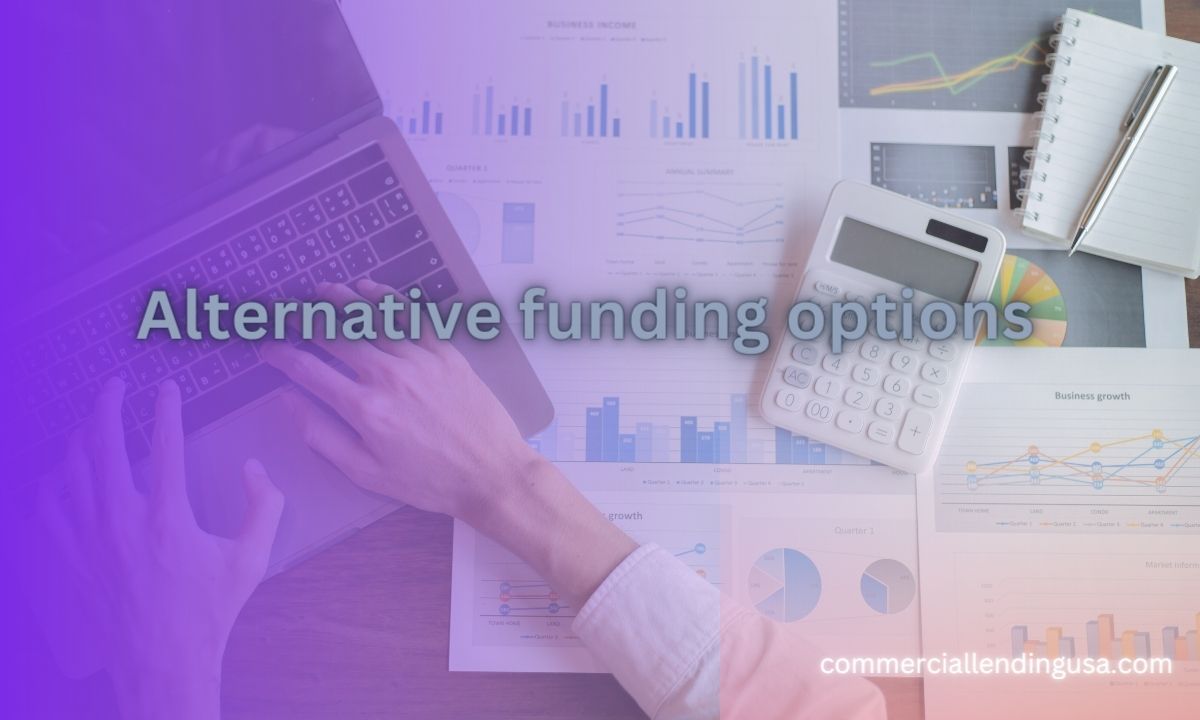 Alternative funding options