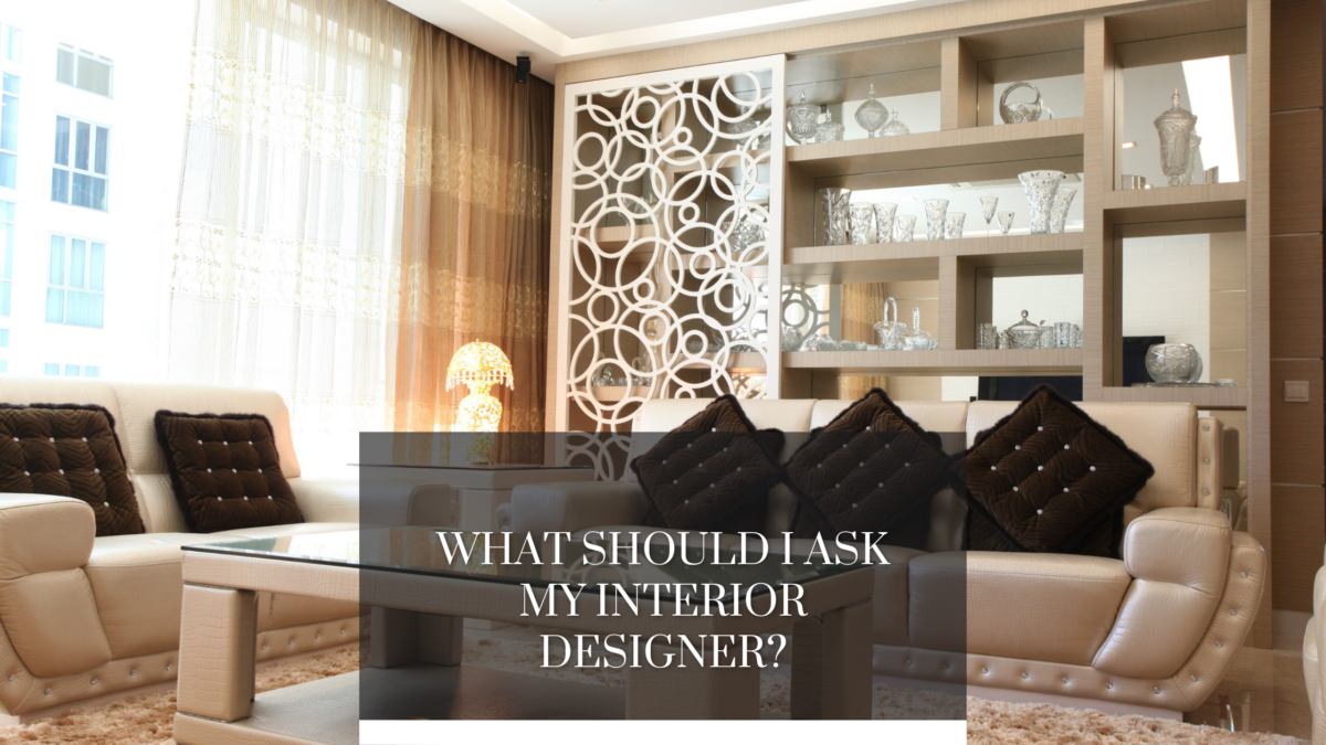 5 questions to ask when hiring a professional interior designer in Malaysia