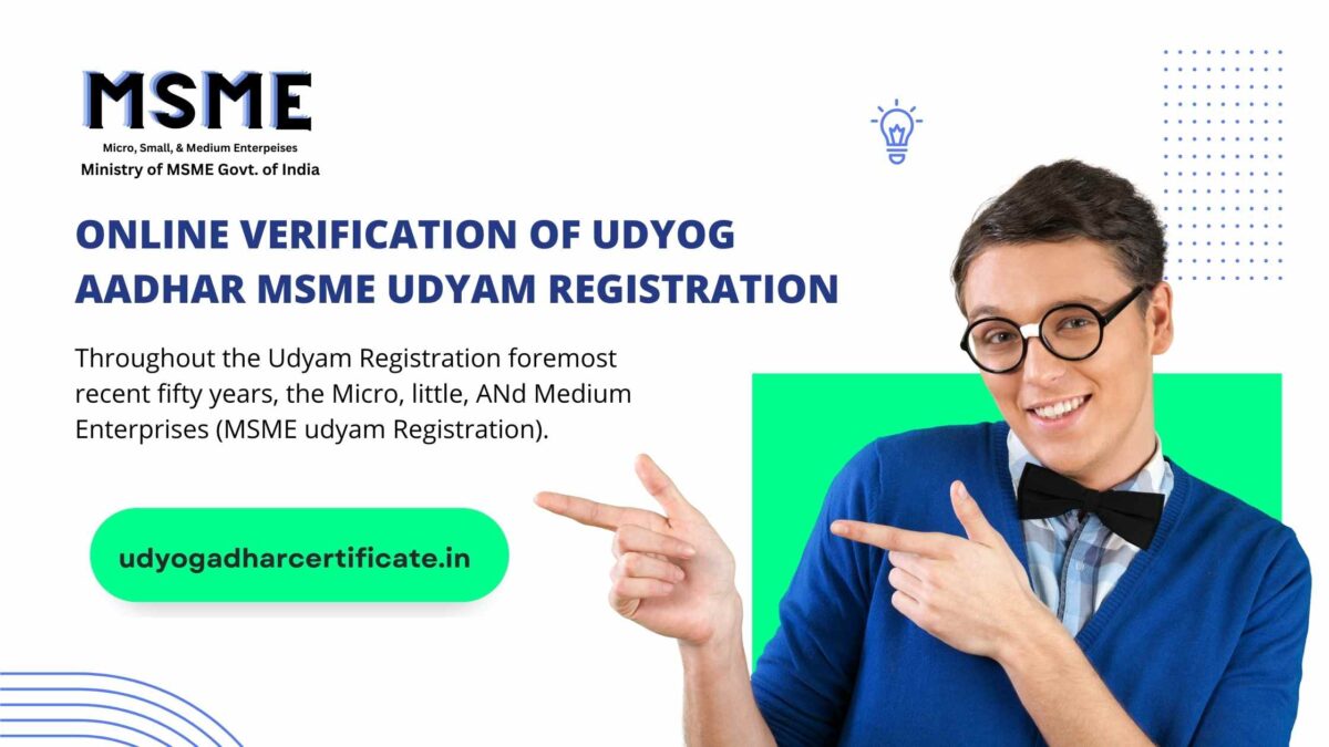 Online Verification of Udyog Aadhar MSME Udyam Registration
