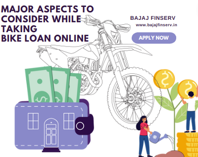 Major Aspects to Consider While Taking Bike Loan Online