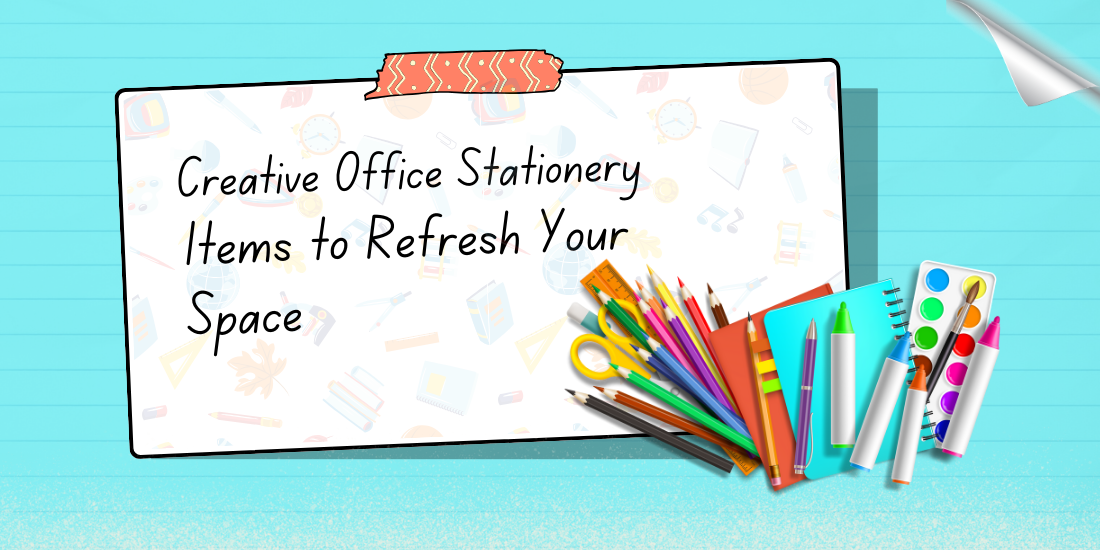 Creative Office Stationery Items to Refresh Your Space