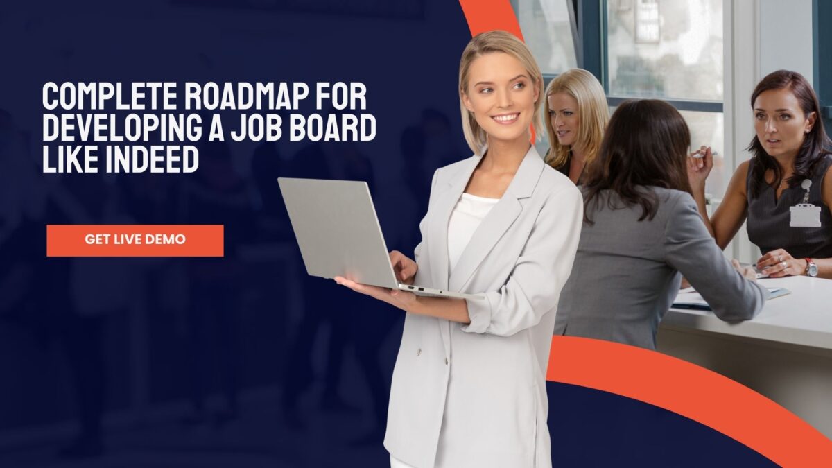 Complete Roadmap for Developing a Job Board Like Indeed