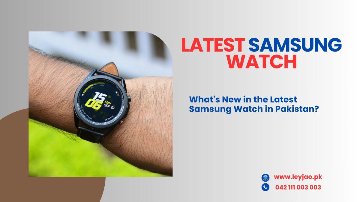 Latest Samsung Watch