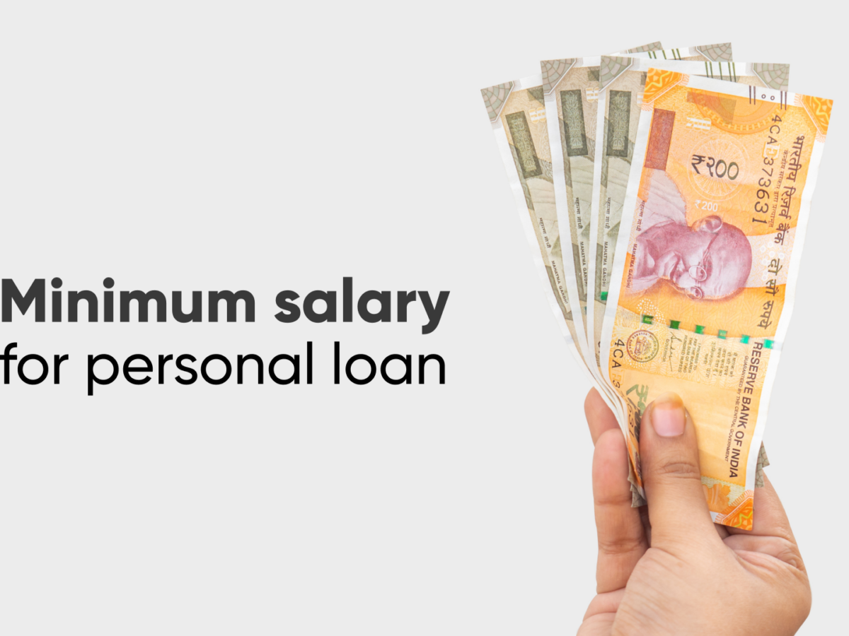 Know About The Minimum Salary For Personal Loans