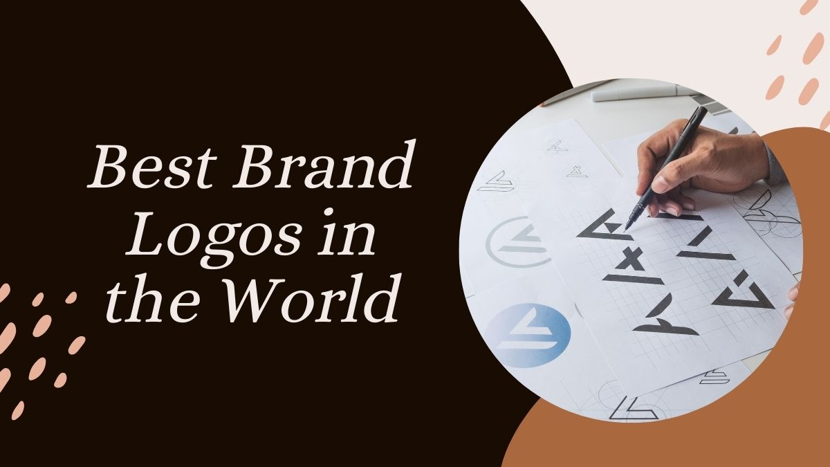 Guide To Creating The Best Brand Logos In The World
