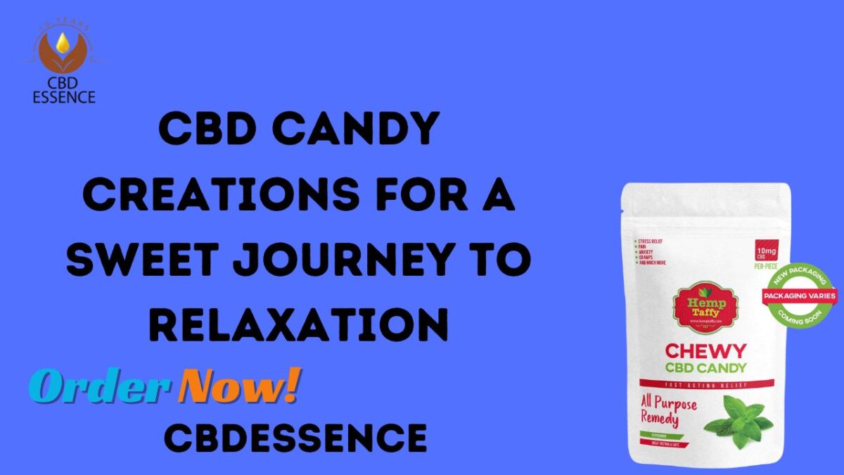 CBD Candy Creations for a Sweet Journey to Relaxation