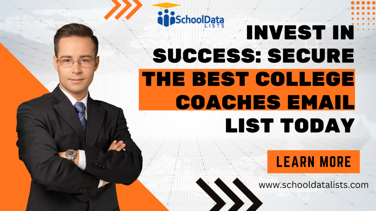 Invest in Success: Secure the Best College Coaches Email List Today