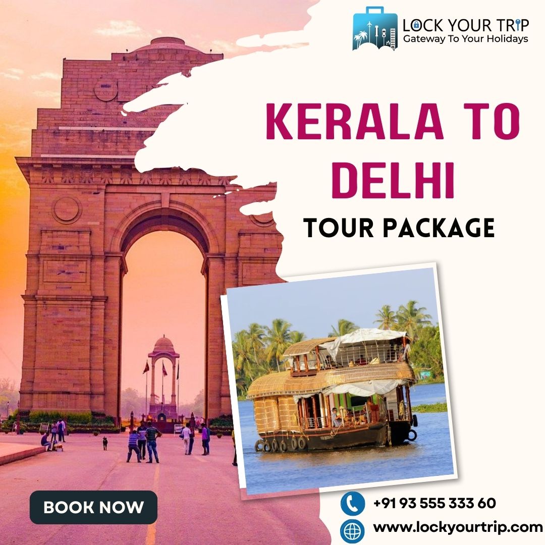 Embark on a mesmerizing journey with our Kerala Delhi tour package
