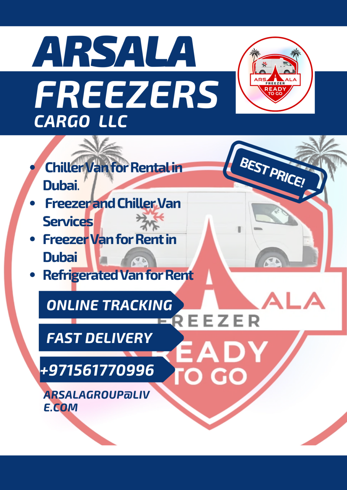 Unmatched Fleet Solutions: Arsala Freezer Cargo L.L.C’s Chiller and Freezer Vans