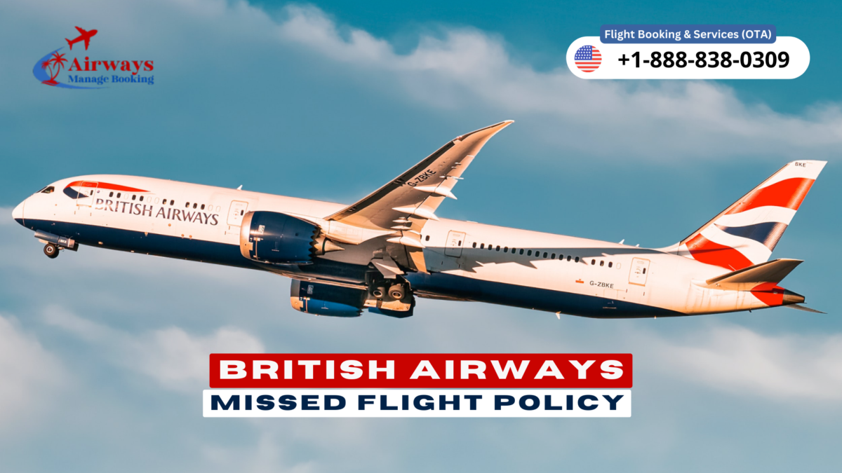 British Airways Missed Flight