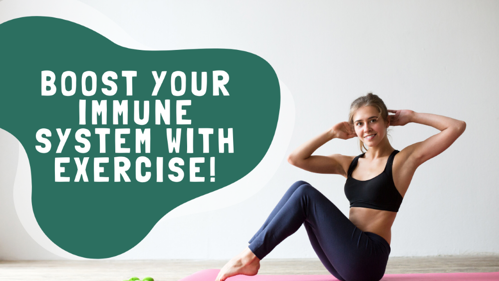 Boost Your Immune System With These Easy Exercises