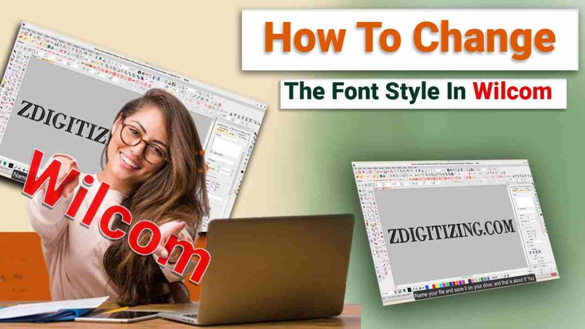 How to change the font style in Wilcom | 6 Important Hacks