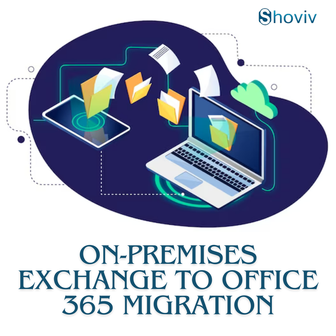 On-premises Exchange to office 365 migration