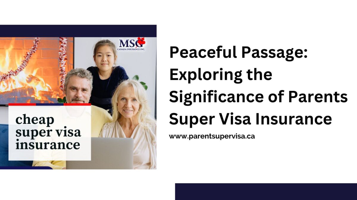 In a world where ensuring the well-being of our loved ones is paramount, the significance of Parents Super Visa Insurance cannot be overstated.