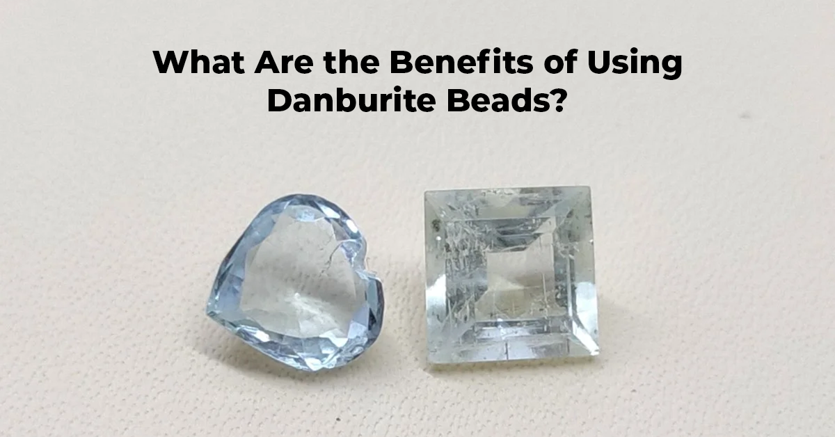 Danburite beads