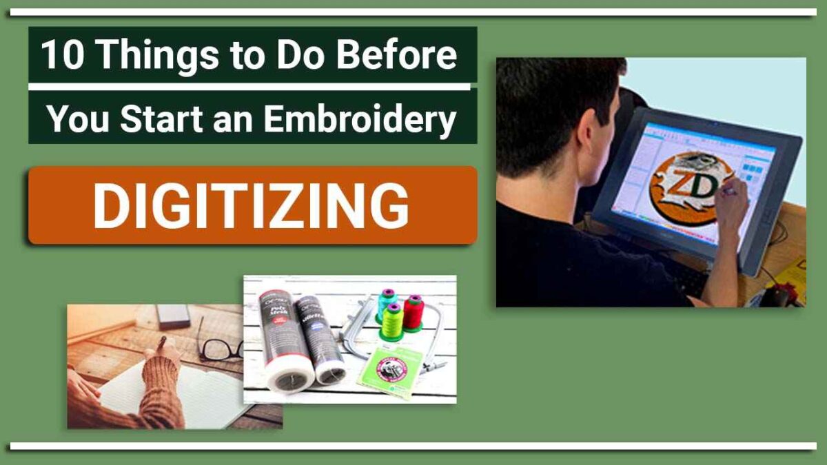10 Important Things To Do Before You Start An Embroidery Digitizing​
