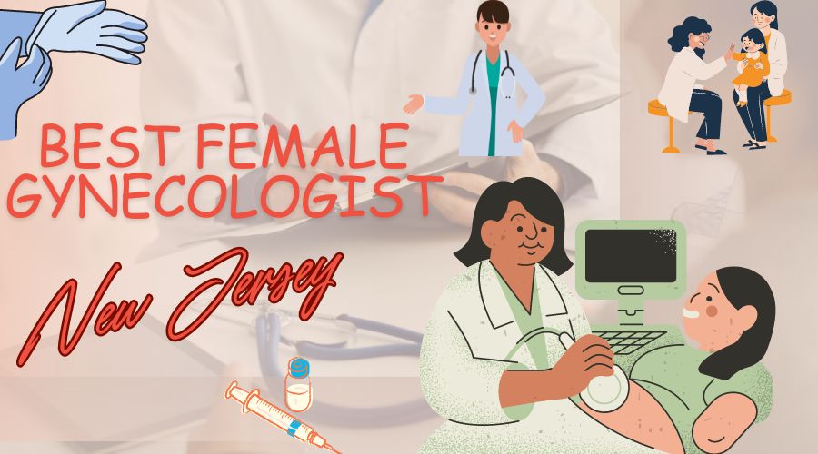 Female gynecologists in New Jersey