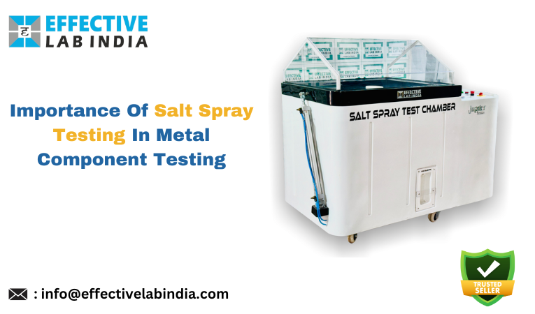 Importance Of Salt Spray Testing In Metal Component Testing