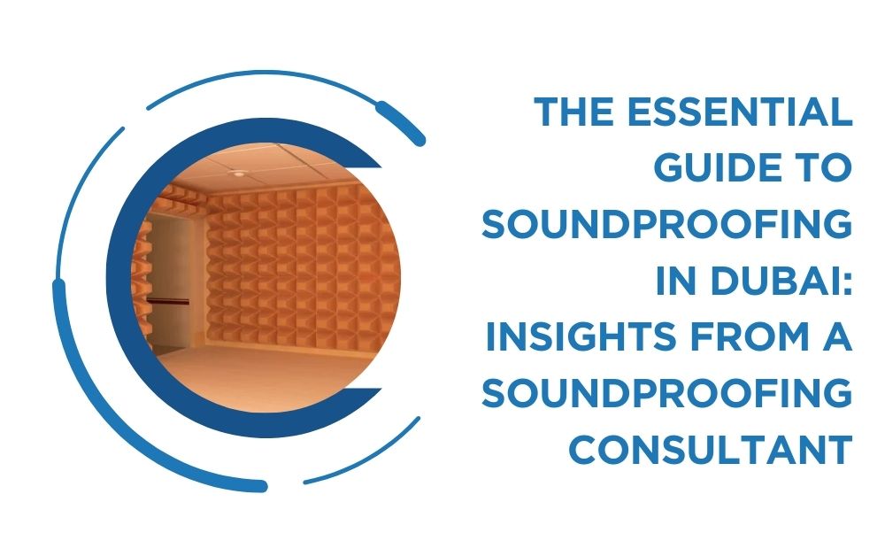 Soundproofing Consultant Dubai
