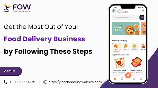 Ways to Boost Your Food Delivery Business’s Return on Investment