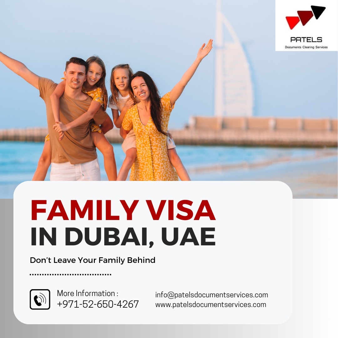 Dubai Family Visa very hassle-fee process