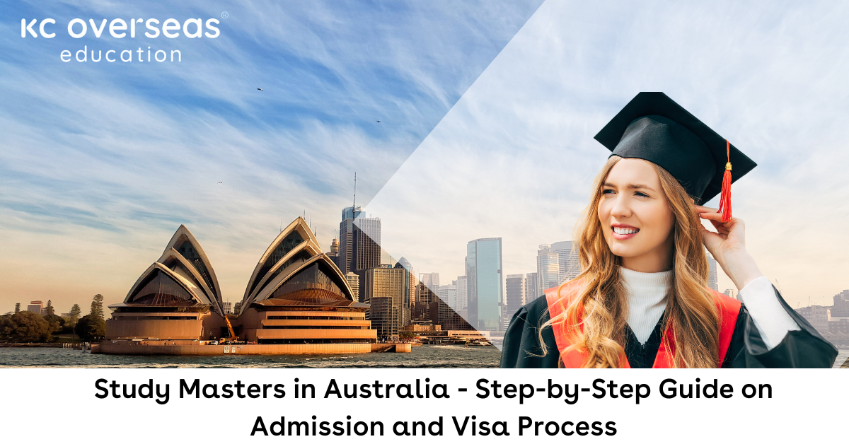 Study Masters in Australia – Step-by-Step Guide on Admission and Visa Process