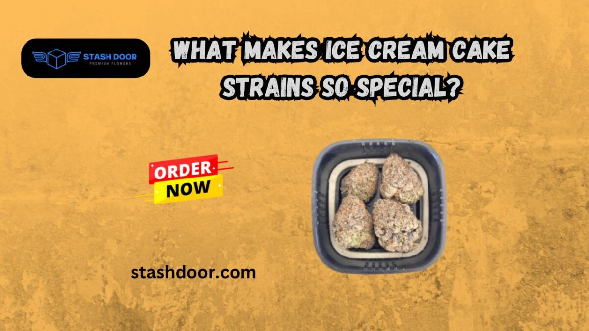 What Makes Ice Cream Cake Strains So Special?
