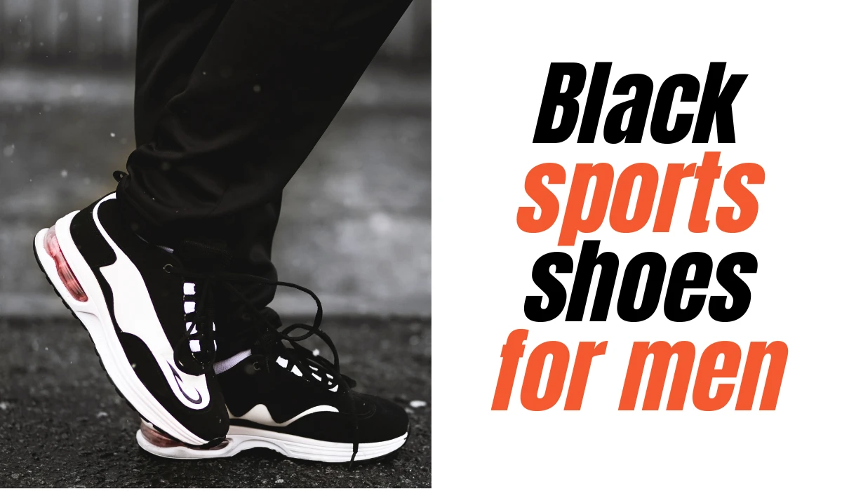 black sports shoes for men