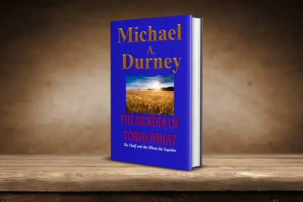 The Best Authors of Fiction Books: Michael A. Durney’s Literary Adventures