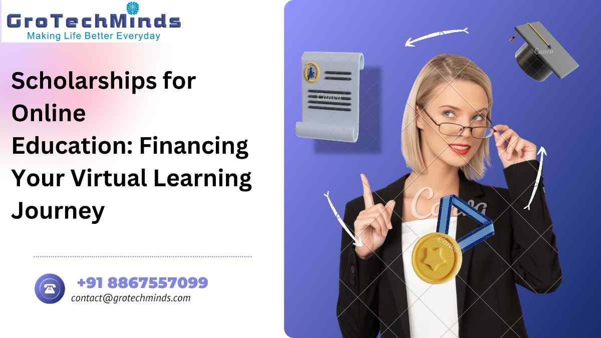 Scholarships for Online Education: Financing Your Virtual Learning Journey