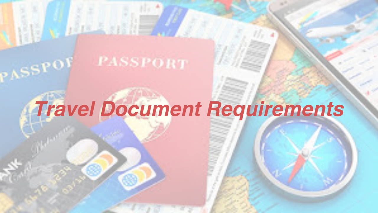 Travel Document Requirements
