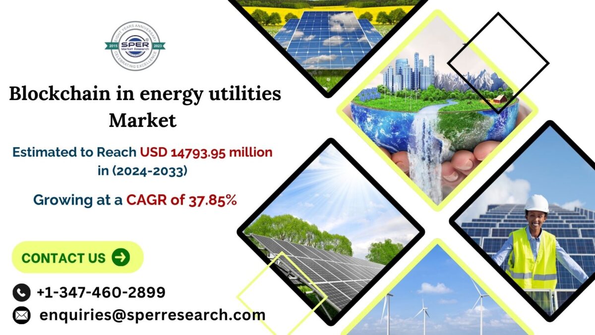 Blockchain in energy utilities Market Growth, Share, Revenue, Rising Trends, Demand, Challenges, Business Opportunities and Forecast 2033: SPER Market Research