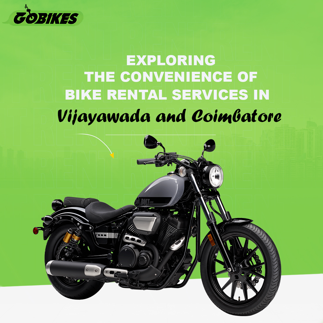 Exploring the Convenience of Bike Rental Services in Vijayawada and Coimbatore