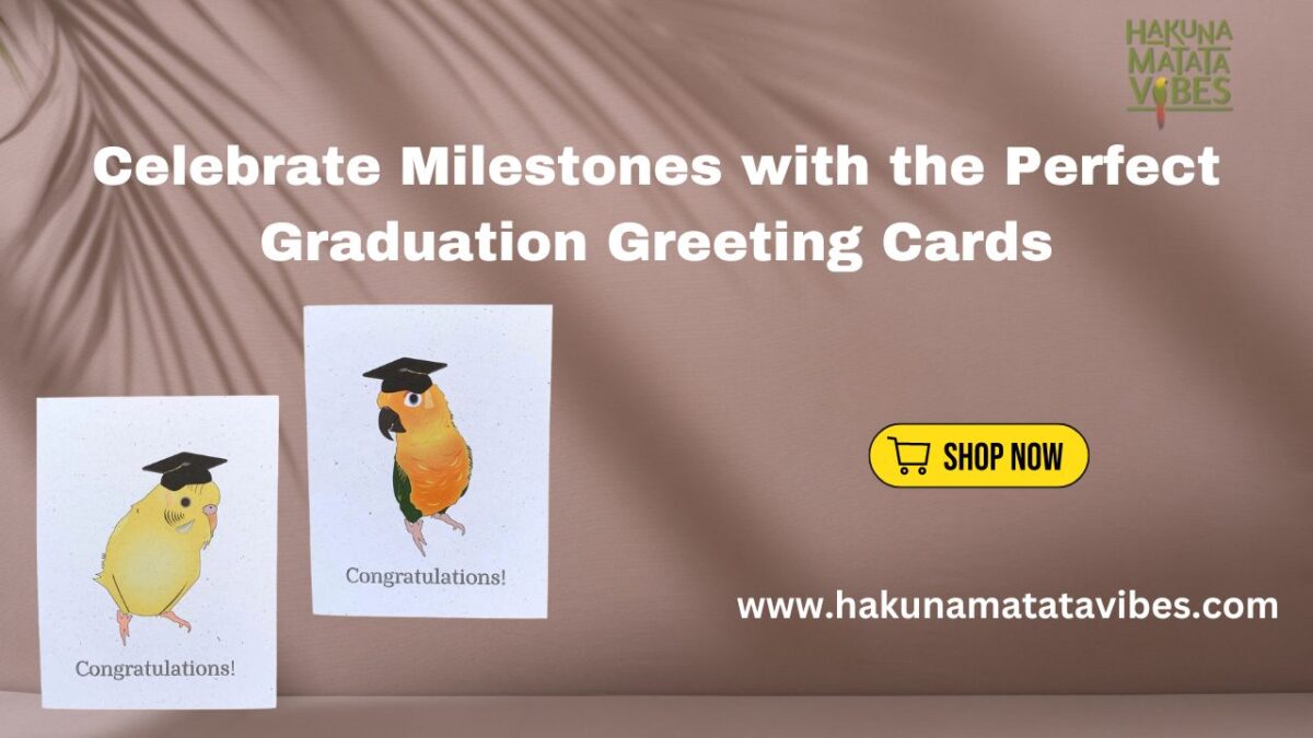 Celebrate Milestones with the Perfect Graduation Greeting Cards