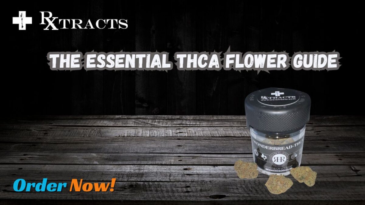 Elevate Your Experience: The Essential THCA Flower Guide