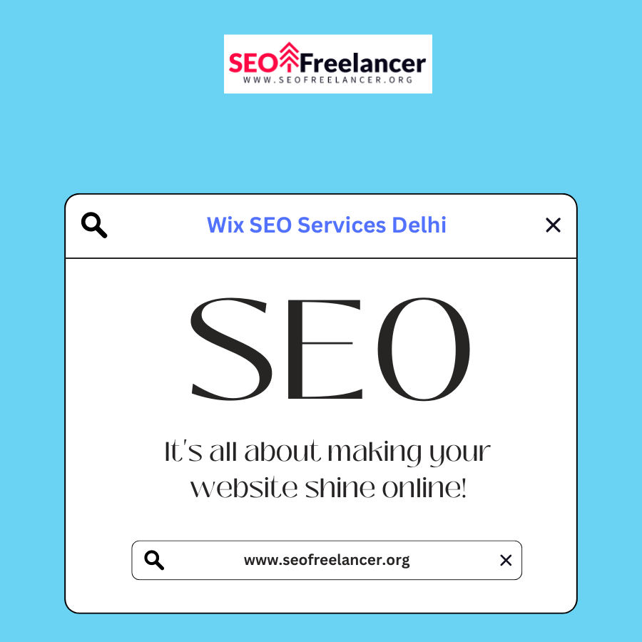 Unlocking the Power of Wix SEO Services in Delhi