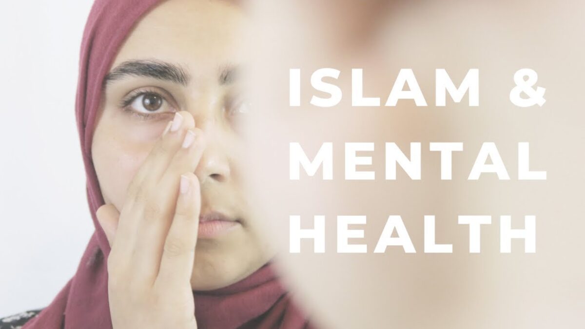 Mental Health In Islam – The Importance Of Islamic Counseling