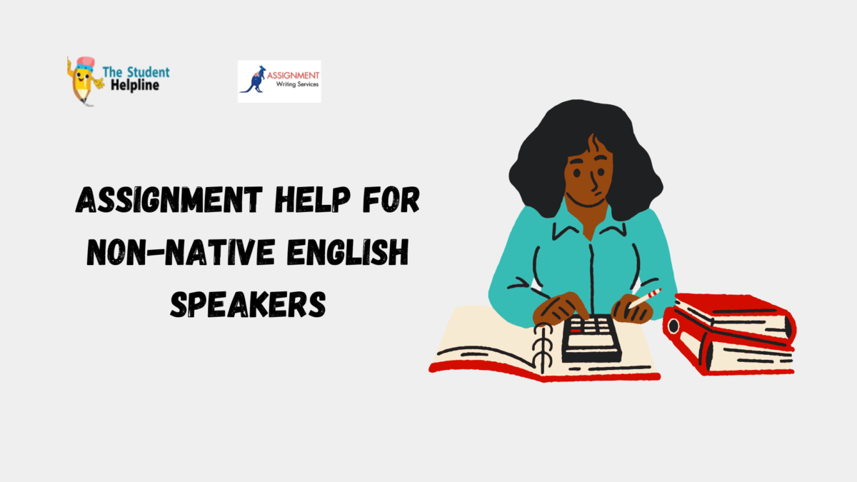 Assignment Help for Non-Native English Speakers
