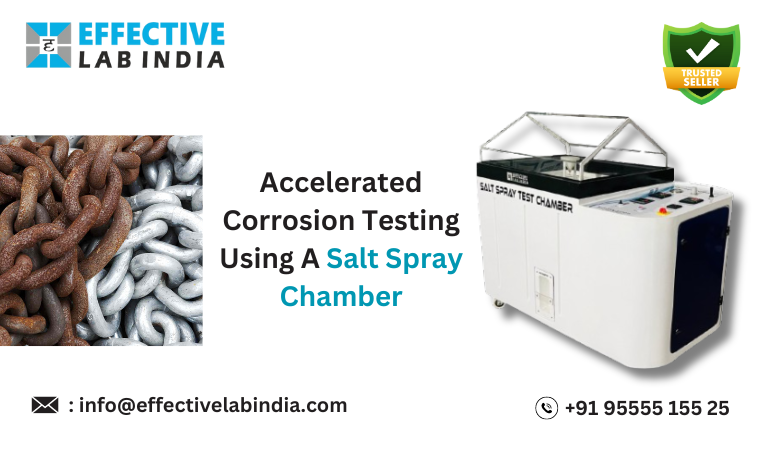 Accelerated Corrosion Testing Using A Salt Spray Chamber