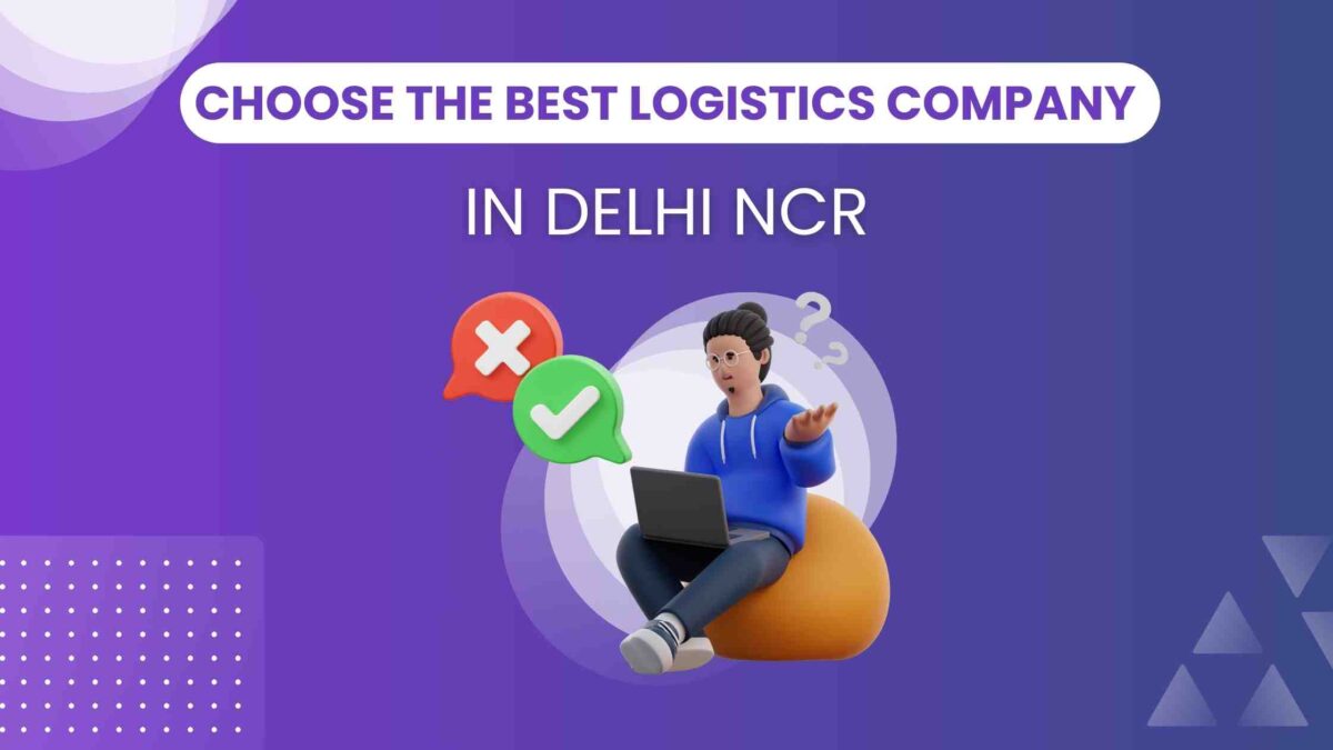 Best Logistics Company in Delhi NCR