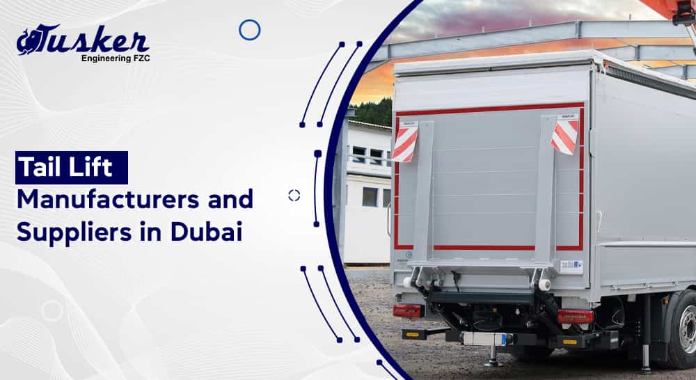 tail lift manufecturer and supplier