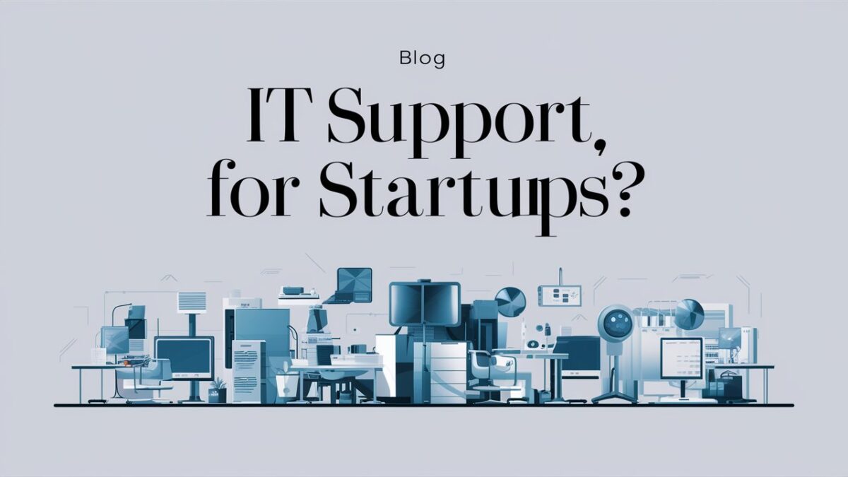 IT Support For Startups