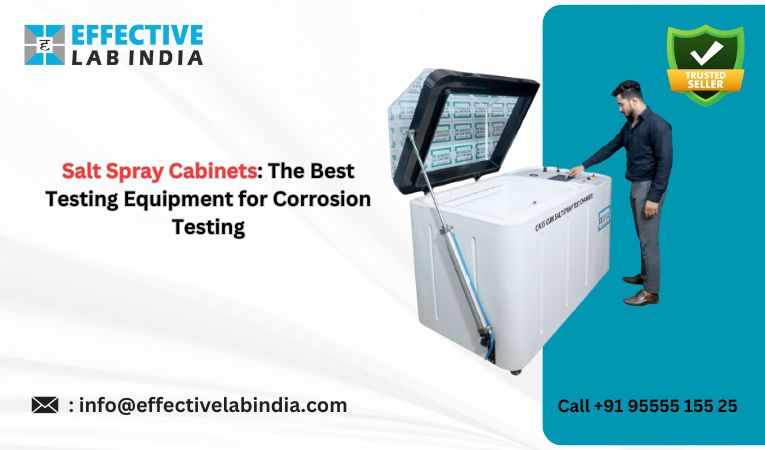 Salt Spray Cabinets: The Best Testing Equipment for Corrosion Testing