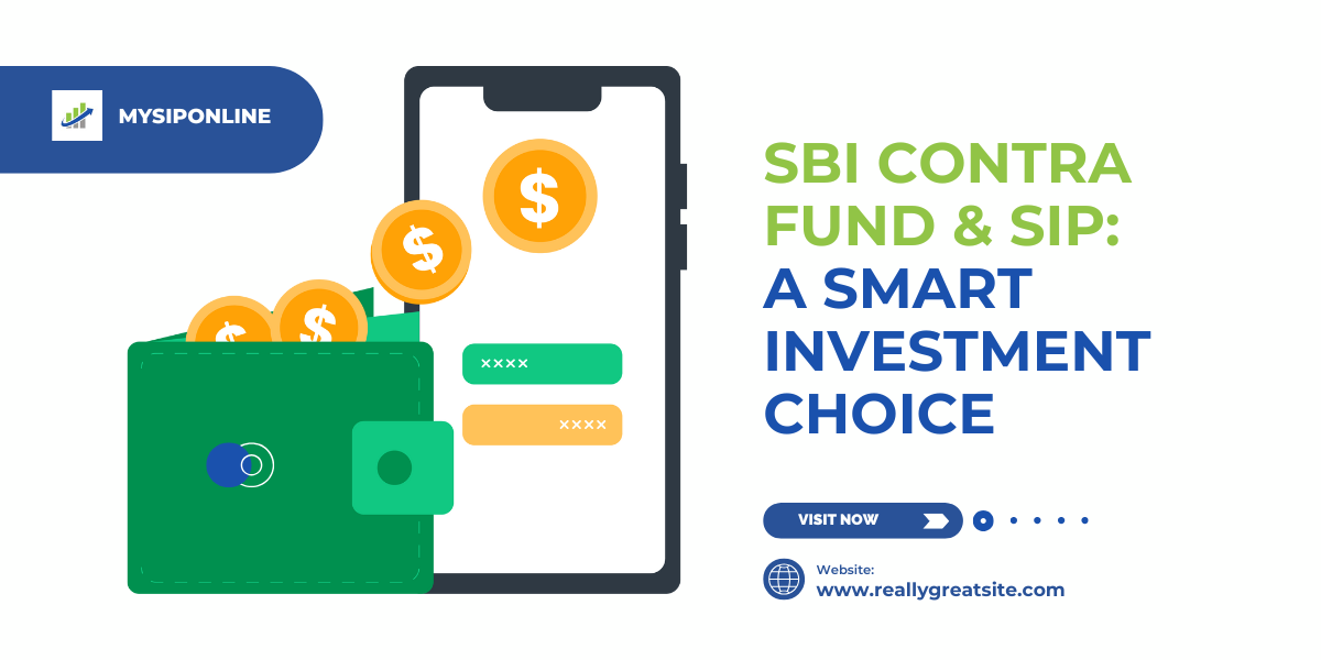 SBI Contra Fund & SIP: A Smart Investment Choice
