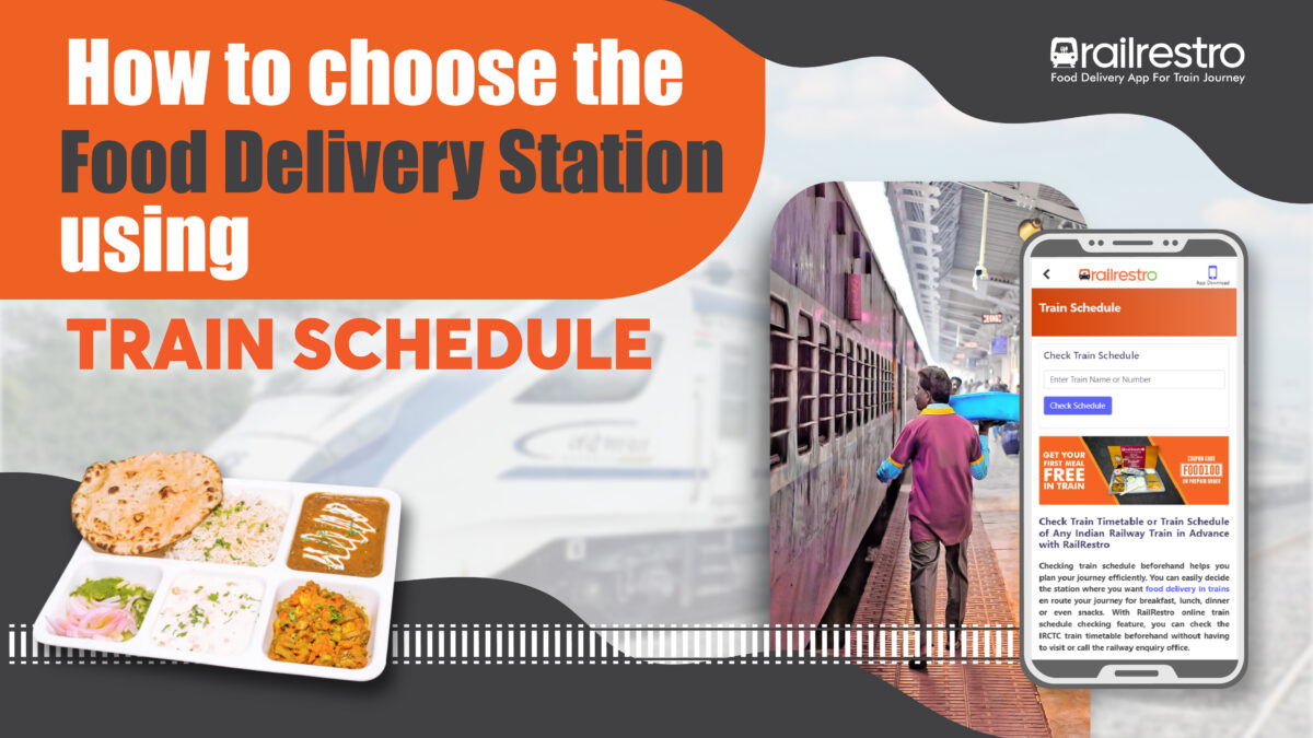 How To choose the Food delivery Station Using A Train Schedule