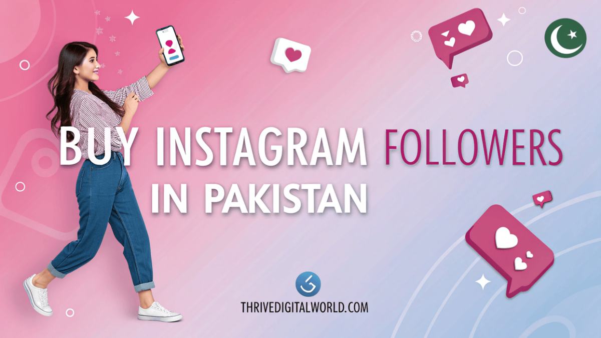 Buy Instagram Followers in Pakistan